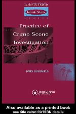 The practice of crime scene investigation