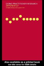 Doing Practitioner Research Differently