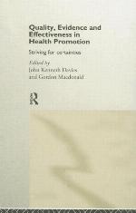 Quality, Evidence and Effectiveness in Health Promotion