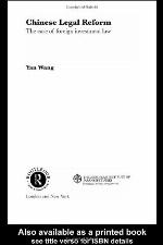 Chinese legal reform : the case of foreign investment law