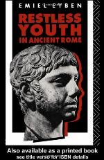 Restless youth in ancient Rome