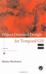 Object-oriented design for temporal GIS
