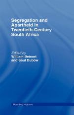 Segregation and Apartheid in Twentieth-Century South Africa.