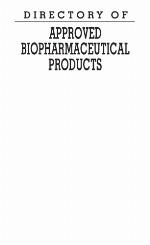 Directory of Approved Biopharmaceutical Products