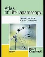 Atlas of Lift-Laparoscopy