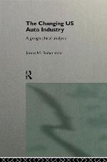 The Changing Us Auto Industry