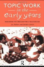 Topic Work in the Early Years