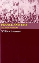 France and 1848 : the end of monarchy