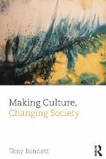 Making Culture, Changing Society
