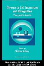 Glycans in Cell Interaction and Recognition: Therapeutic Aspects