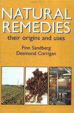 Natural remedies : their origins and uses