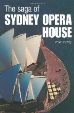 The Saga of Sydney Opera House