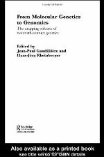 From Molecular Genetics to Genomics