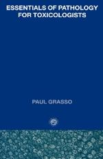 Essentials of Pathology For Toxicologists