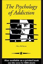 The Psychology of Addiction