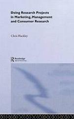 Doing Research Projects in Marketing, Management and Consumer Research