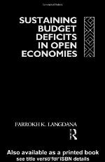 Sustaining Domestic Budget Deficits in Open Economies