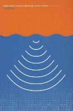 Underwater Acoustic Modelling and Simulation