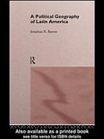 A Political Geography of Latin America