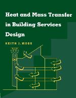 Heat and Mass Transfer in Building Services Design