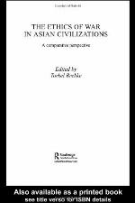 The Ethics of War in Ancient Asia