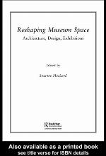 Reshaping Museum Space