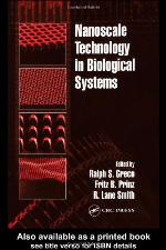 Nanoscale Technology in Biological Systems