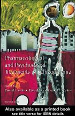 Pharmacological and Psychosocial Treatments in Schizophrenia