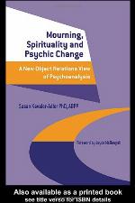 "Mourning, Spirituality and Psychic Change"