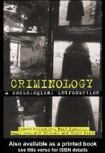 Criminology : a sociological introduction