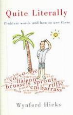 Quite literally : problem words and how to use them