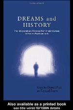 Dreams and history the interpretation of dreams from ancient Greece to modern psychoanalysis