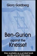 Ben-Gurion Against the Knesset