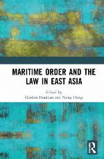 Maritime Order and the Law in East Asia