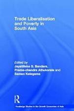 Trade Liberalisation and Poverty in South Asia