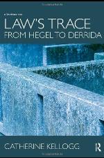 Law's trace: from Hegel to Derrida
