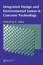 Integrated Design and Environmental Issues in Concrete Technology
