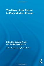 The Uses of the Future in Early Modern Europe