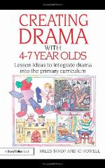 Creating Drama with 4-7 Year Olds