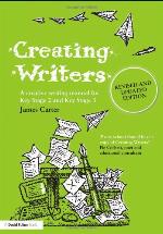 Creating Writers, Revised and Updated Edition