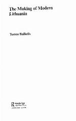 The Making Of Modern Lithuania