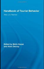 Handbook of tourist behavior : theory & practice