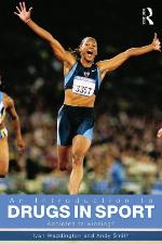 An introduction to drugs in sport : addicted to winning?
