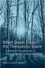 When Death Enters the Therapeutic Space