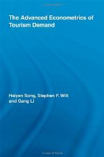 The Advanced Econometrics of Tourism Demand