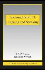Teaching ESL/Efl Listening and Speaking