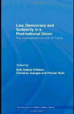 Law, Democracy and Solidarity in a Post-National Union