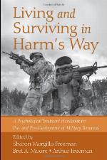 Living and Surviving in Harm's Way