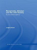 Reciprocity, Altruism And The Civil Society