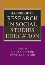 Handbook of Research in Social Studies Education